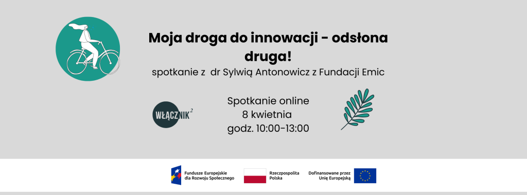 Grafika dekoracyjna: tytuł, data i miejsce spotkania opisywanego w artykule. Logotypy projektu oraz unijne.